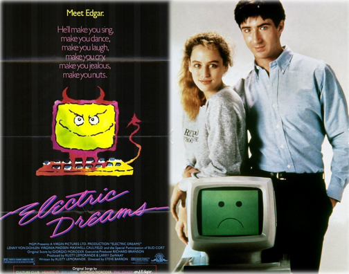 On the left : Poster of the movie 'Electric Dreams' of 1984, on the right, main actors Lenny Von Dohlen and Virginia Madsen with the Computer Edgar